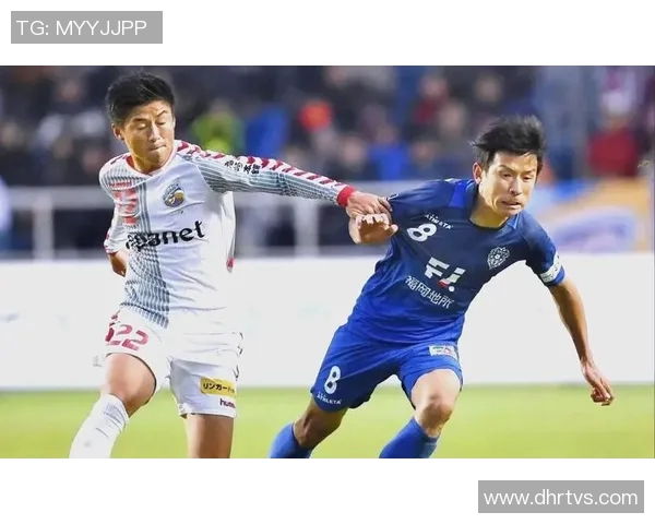 鹿岛角与长崎成功丸的激烈对决展现足球魅力与团队精神的巅峰之战